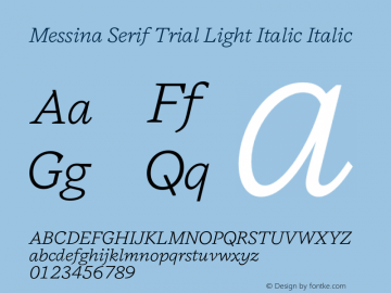 Messina Serif Light Italic