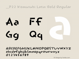 P22 Komusubi Latin Bold