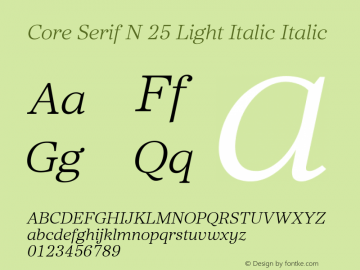 Core Serif N 25 Light Italic