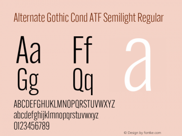Alternate Gothic Cond ATF Semilight