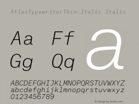 AtlasTypewriterThin-Italic