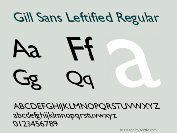 Gill Sans Leftified