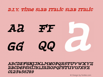 D.I.Y. Time Slab Italic