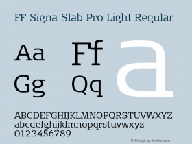 FF Signa Slab Pro Light