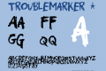 Troublemarker