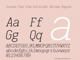 Iosevka Type Slab Extralight Oblique