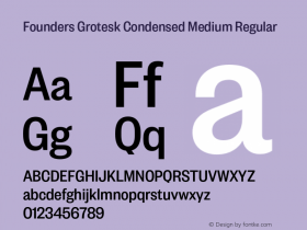 Founders Grotesk Condensed Medium