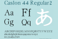 Caslon 44