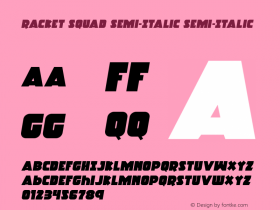 Racket Squad Semi-Italic