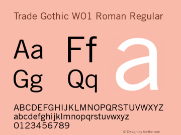 Trade Gothic W01 Roman