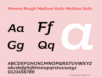 Moreno Rough Medium Italic