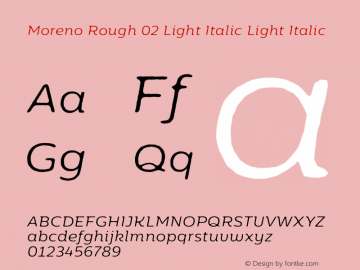 Moreno Rough 02 Light Italic