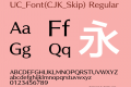 UC_Font(CJK_Skip)