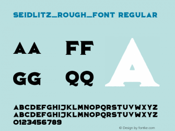 Seidlitz_Rough_Font