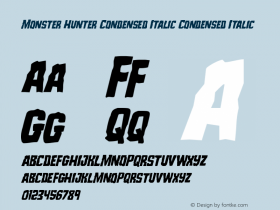 Monster Hunter Condensed Italic