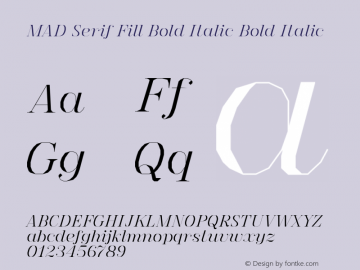 MAD Serif Fill Bold Italic