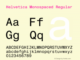 Helvetica Monospaced