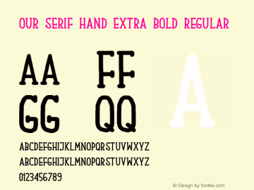 Our Serif Hand Extra Bold