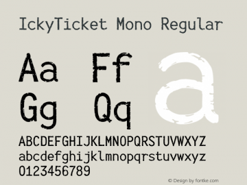 IckyTicket Mono