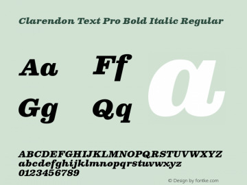 Clarendon Text Pro Bold Italic