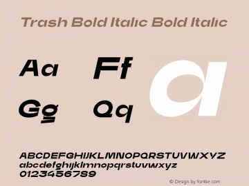 Trash Bold Italic