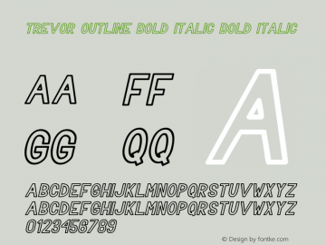 Trevor Outline Bold Italic