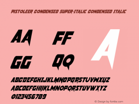 Pistoleer Condensed Super-Italic