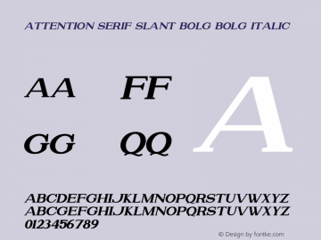 Attention Serif Slant Bold