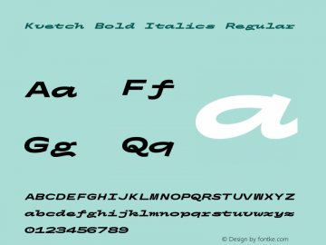 Kvetch Bold Italics