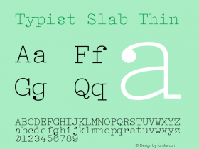 Typist Slab