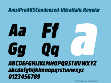 AmsiProAKSCondensed-UltraItalic