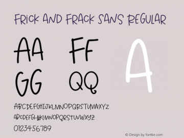 Frick and Frack Sans