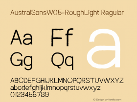 AustralSansW05-RoughLight