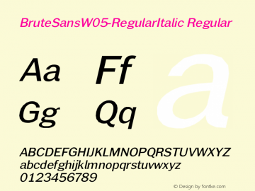 BruteSansW05-RegularItalic