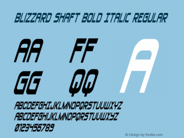 Blizzard Shaft Bold Italic