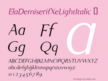 ElaDemiserifXeLightItalic