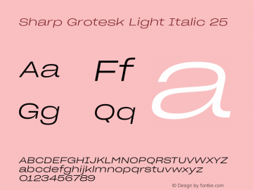 Sharp Grotesk Light Italic