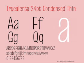 Truculenta 24pt Condensed