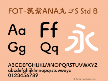 FOT-筑紫ANA丸ゴS Std