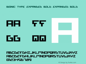Bionic Type Expanded Bold