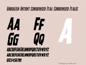 Ghoulish Intent Condensed Ital