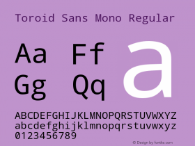 Toroid Sans Mono