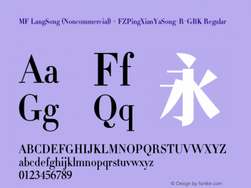 MF LangSong (Noncommercial) + FZPingXianYaSong-R-GBK