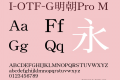 I-OTF-G明朝Pro