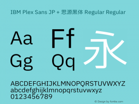 IBM Plex Sans JP + 思源黑体 Regular