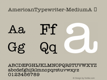 AmericanTypewriter-MediumA