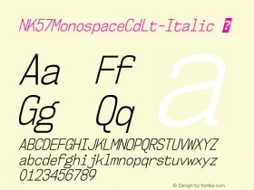 NK57MonospaceCdLt-Italic