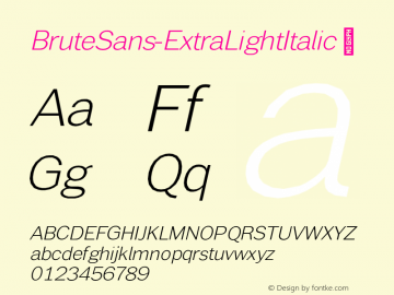 BruteSans-ExtraLightItalic