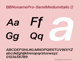 BBNonamePro-SemiMediumItalic