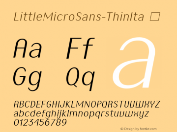 LittleMicroSans-ThinIta